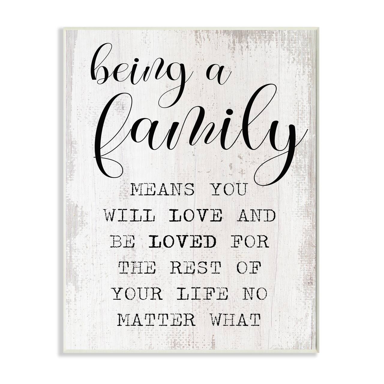 Stupell Industries Being a Family Phrase Wall Plaque